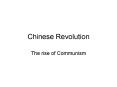 Chinese Revolution PowerPoint PPT Presentation