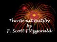 The Great Gatsby by F. Scott Fitzgerald PowerPoint PPT Presentation
