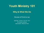 Youth Ministry 101 Why