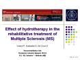Effect of hydrotherapy in the rehabilitative treatment of Multiple Sclerosis (MS) PowerPoint PPT Presentation