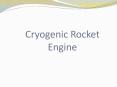 Cryogenic Rocket Engine PowerPoint PPT Presentation