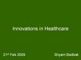 Innovations in Healthcare PowerPoint PPT Presentation