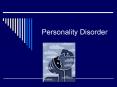 Personality Disorder PowerPoint PPT Presentation