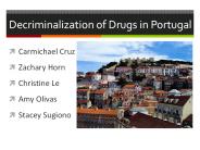 Decriminalization of Drugs in Portugal