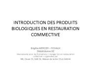 INTRODUCTION DES PRODUITS BIOLOGIQUES EN RESTAURATION COMMECTIVE