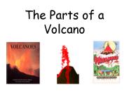 The Parts of a Volcano