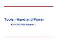 Tools - Hand and Power PowerPoint PPT Presentation