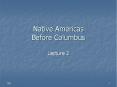 Native Americas Before Columbus PowerPoint PPT Presentation