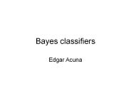 Bayes classifiers