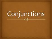 Conjunctions
