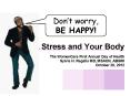 Stress and Your Body  The WomenCare First Annual Day of Health Sylvia H. Regalla MD, MSACN, ABIHM October 26, 2012 PowerPoint PPT Presentation