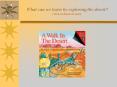 What can we learn by exploring the desert? Click to listen to story. PowerPoint PPT Presentation