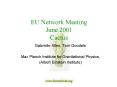 EU Network Meeting June 2001 Cactus PowerPoint PPT Presentation