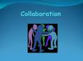 Collaboration PowerPoint PPT Presentation