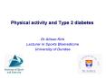 Physical activity and Type 2 diabetes PowerPoint PPT Presentation