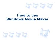 How to use Windows Movie Maker