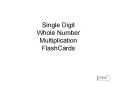 Single Digit Whole Number Multiplication FlashCards PowerPoint PPT Presentation
