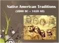 Native American Traditions PowerPoint PPT Presentation