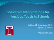 Indicative Interventions for Anxious Youth in Schools
