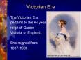 Victorian Era PowerPoint PPT Presentation