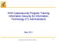 HHS Cybersecurity Program Training Information Security for Information Technology (IT) Administrators PowerPoint PPT Presentation