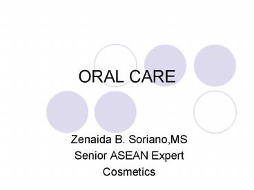 ORAL CARE
