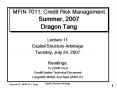 MFIN 7011: Credit Risk Management Summer, 2007 Dragon Tang PowerPoint PPT Presentation