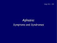 Aphasia:  Symptoms and Syndromes