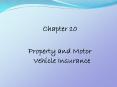 Property and Motor Vehicle Insurance