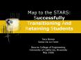 Map to the STARS: Successfully Transitioning And Retaining Students PowerPoint PPT Presentation