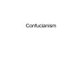 Confucianism PowerPoint PPT Presentation