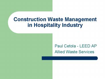 Construction Waste Management in Hospitality Industry