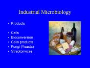 Industrial Microbiology