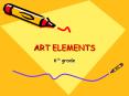 ART ELEMENTS PowerPoint PPT Presentation