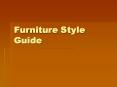 Furniture Style Guide PowerPoint PPT Presentation