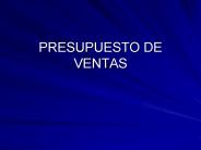 PRESUPUESTO DE VENTAS