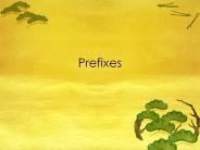 Prefixes
