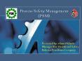 Process Safety Management PowerPoint PPT Presentation