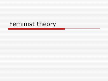 Feminist theory