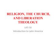 RELIGION, THE CHURCH, AND LIBERATION THEOLOGY