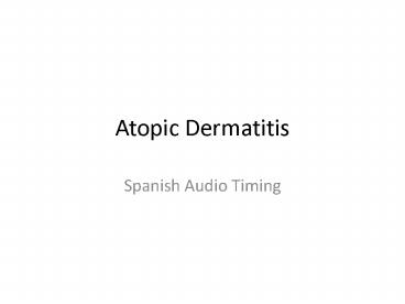 Atopic Dermatitis