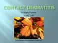 Contact dermatitis PowerPoint PPT Presentation