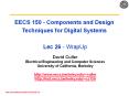 EECS 150 - Components and Design Techniques for Digital Systems  Lec 26 - WrapUp PowerPoint PPT Presentation
