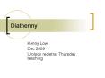Diathermy PowerPoint PPT Presentation