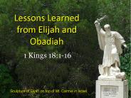 Lessons Learned from Elijah and Obadiah