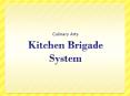 Kitchen Brigade System PowerPoint PPT Presentation