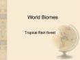 World Biomes PowerPoint PPT Presentation