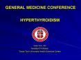 GENERAL MEDICINE CONFERENCE PowerPoint PPT Presentation