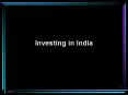 Investing in India PowerPoint PPT Presentation