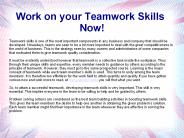 Work on your Teamwork Skills Now!